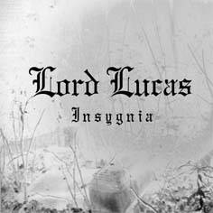 Lord Lucas : Insygnia